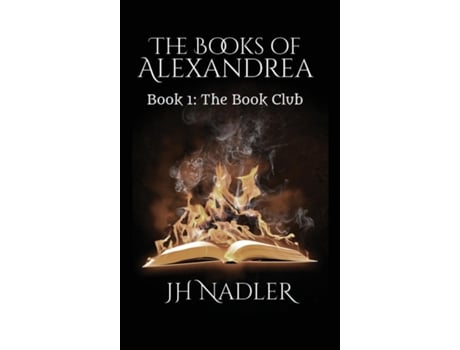 Livro The Book Club The Books of Alexandrea de JH Nadler (Inglês)