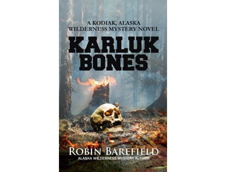Livro Karluk Bones De Barefield, Robin Et Al. (inglês)