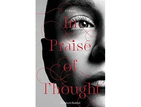 Livro In Praise of Thought de Elizabeth Haddad (Inglês)