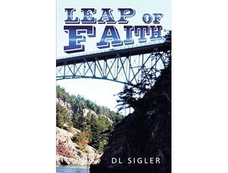 Livro Leap Of Faith De Dl Sigler (inglês)