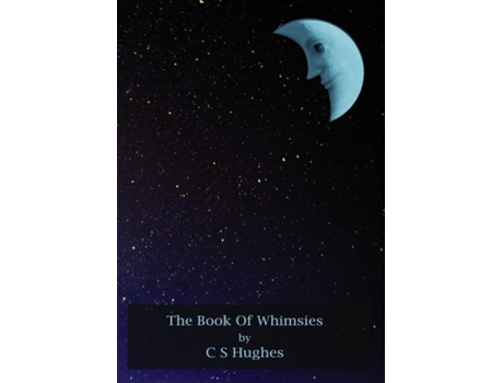 Livro The Book Of Whimsies De C S Hughes (inglês)