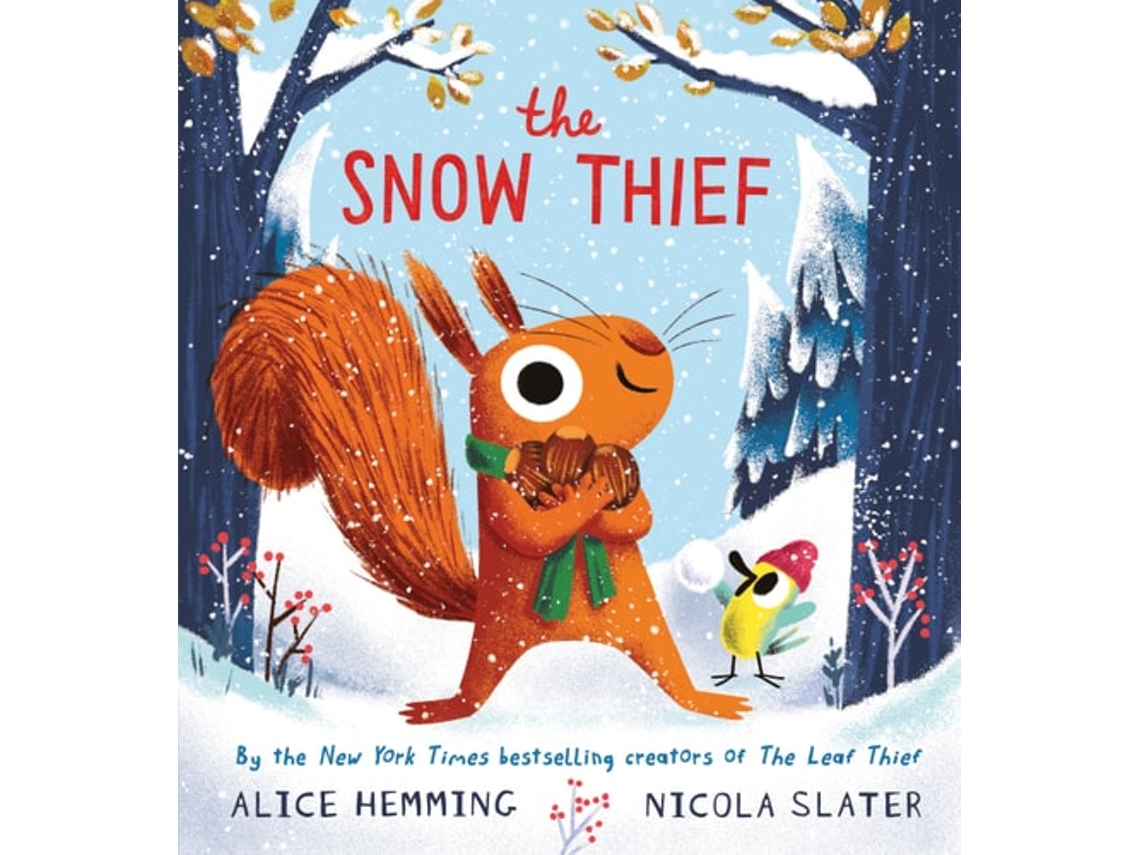 Livro The Snow Thief De Alice Hemming (inglês - Capa Dura)