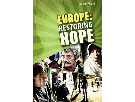 Livro Europe Restoring Hope de Deborah Meroff (Inglês)