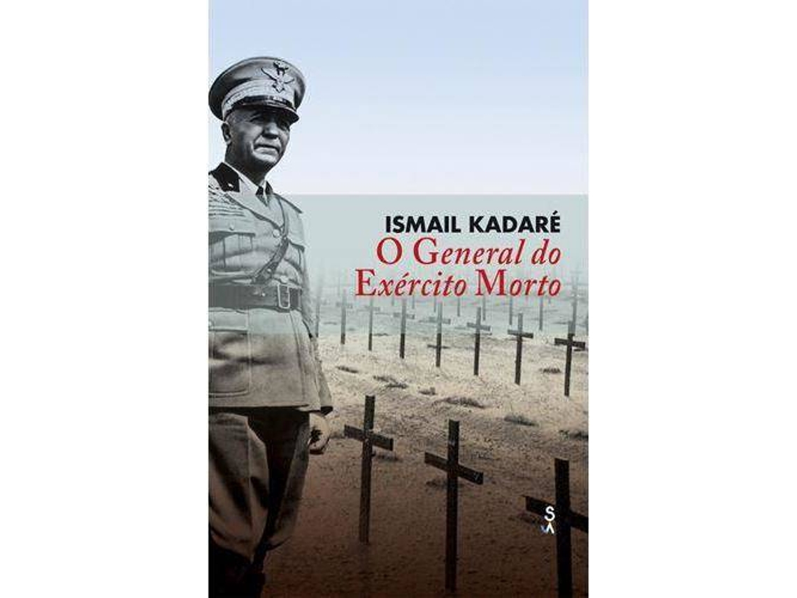 Livro O General do Exército Morto de Ismail Kadaré (Português)