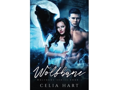 Livro Wolfbane De Celia Hart (inglês)