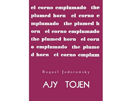 Livro Ajy Tojen by Raquel Jodorowsky de Raquel Jodorowsky (Inglês)