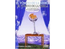 Livro Psfo01. El Vomito De La Niebla. La Conciencia (Frustracion.. de Jose Gustavo Arca Silva (Espanhol)