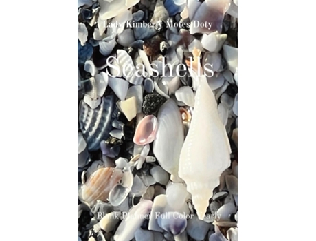Livro Seashells Blank Planner Full Color Yearly de Lady Kimberly Motes Doty (Inglês)