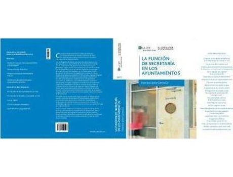 Livro La función de secretaría en los ayuntamientos de Francisco Javier García Gil (Espanhol)