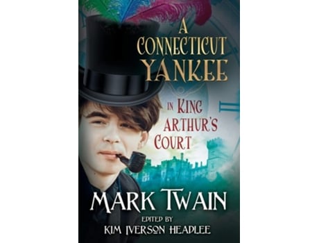 Livro A Connecticut Yankee In King Arthurs Court De Mark Twain (inglês)