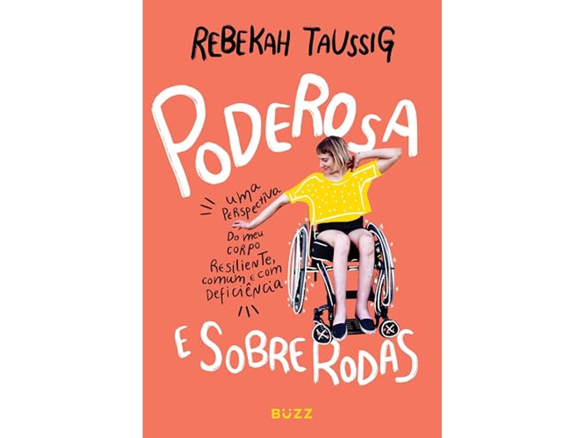 Livro Poderosa E Sobre Rodas de Rebekah Sinay Taussig (Português)