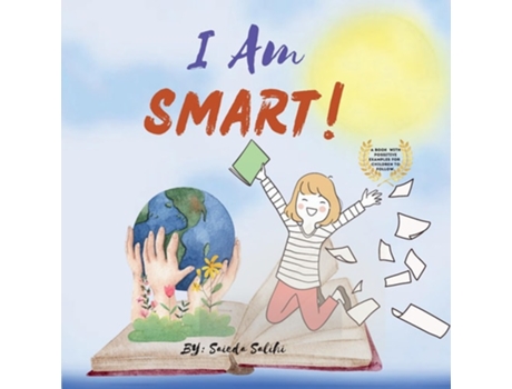 Livro I am Smart A Book with Positive Examples for Children to Follow de Saieda Salihi (Inglês)