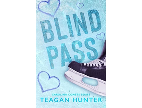 Livro Blind Pass Special Edition de Teagan Hunter (Inglês)