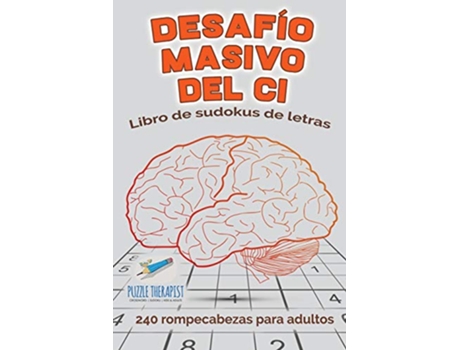 Livro Desafío masivo del CI Libro de sudokus de letras 240 rompecabezas para adultos Spanish Edition de Speedy Publishing (Espanhol)