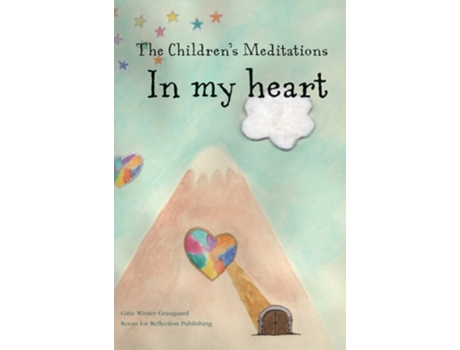 Livro The Childrens Meditations In my heart de Gitte Winter Graugaard (Inglês)