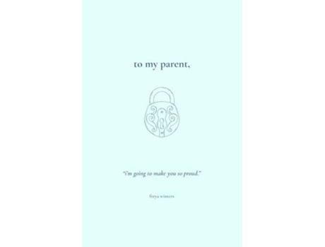 Livro To My Parent, de Freya Winters (Inglês)