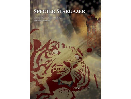 Livro Specter Stargazer Merge the Cosmos, Mythology and Spirituality for an Unforgettable Guide to the Night Sky de Jessica Specter (Inglês)