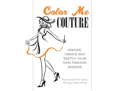 Livro Color Me Couture De Catherine Mong (inglês)