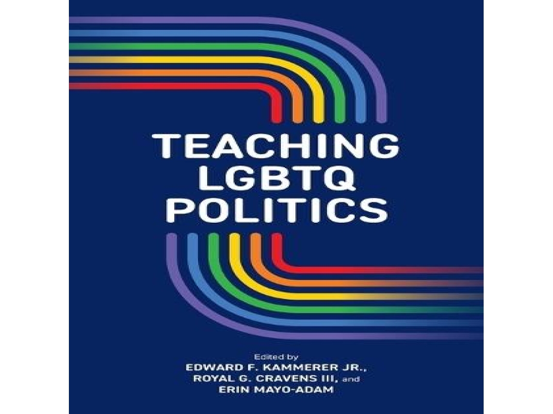Livro Teaching LGBTQ Politics de State University of New York Press (Inglês)