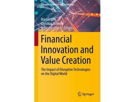 Livro Financial Innovation And Value Creation De U?ík, Martin Et Al. (inglês - Capa Dura)