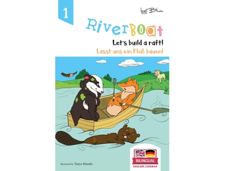 Livro Riverboat Lets Build A Raft - Lasst Uns Ein Floß Bauen Bilingual Childrens Picture Book English German De Ingo Blum (inglês)