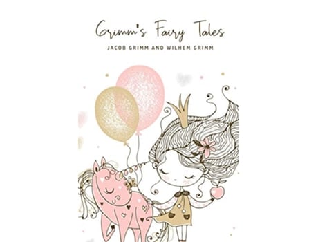 Livro Grimms Fairy Tales de Grimm Jacob Grimm (Inglês)