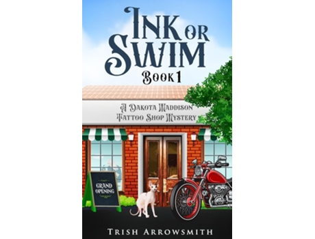 Livro Ink or Swim de Trish Arrowsmith (Inglês)