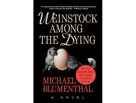 Livro Weinstock Among the Dying de Michael Blumenthal (Inglês)