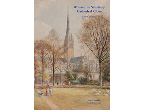 Livro Women in Salisbury Cathedral Close de Jane Howells (Inglês)