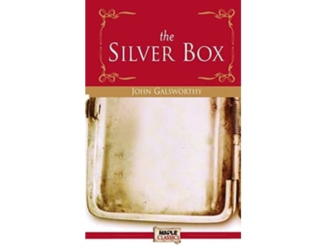 Livro The Silver Box De John Galsworthy (inglês)