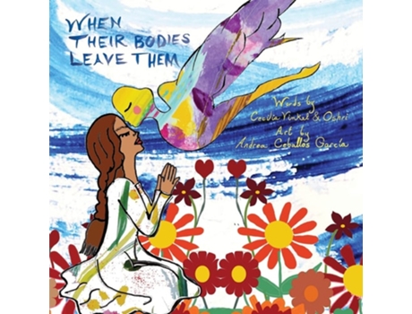 Livro When Their Bodies Leave Them de Cecilia Vinkel e Oshri L Hakak (Inglês)
