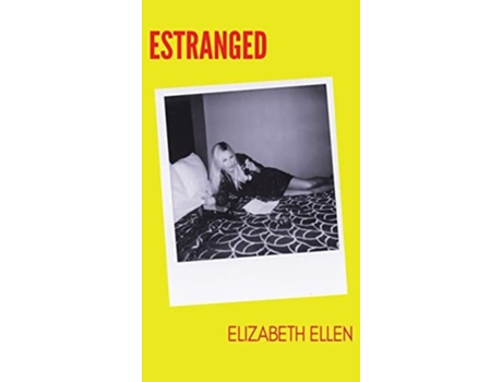 Livro Estranged de Elizabeth Ellen (Inglês)