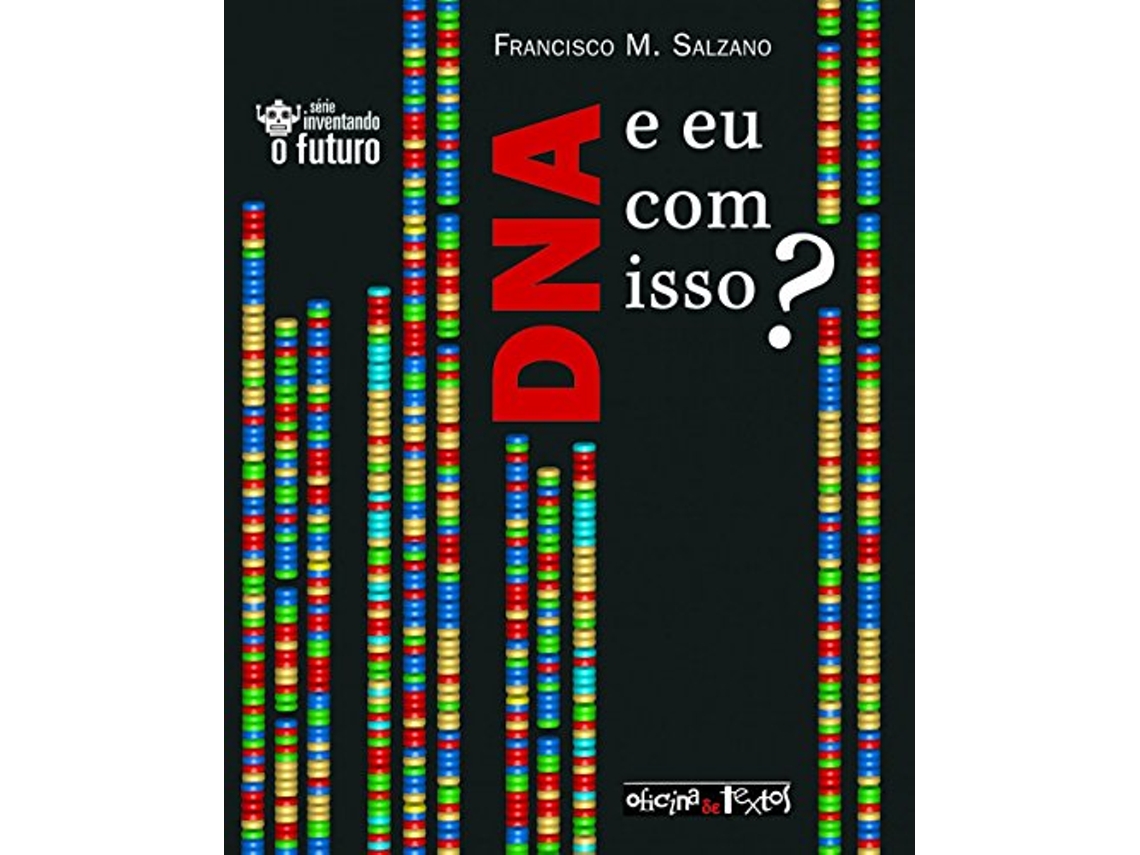 Livro Dna E Eu Com Isso? de Salzano e Francisco (Português)