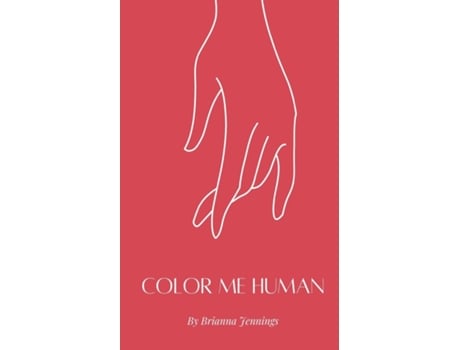 Livro Color Me Human de Brianna Jennings (Inglês)