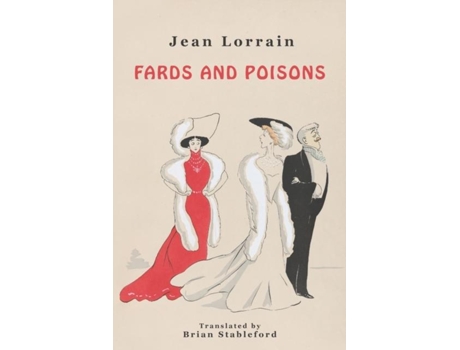 Livro Fards And Poisons De Lorrain, Jean Et Al. (inglês)