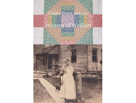 Livro Women of Weikert de Emilie Freer Jansma (Inglês)