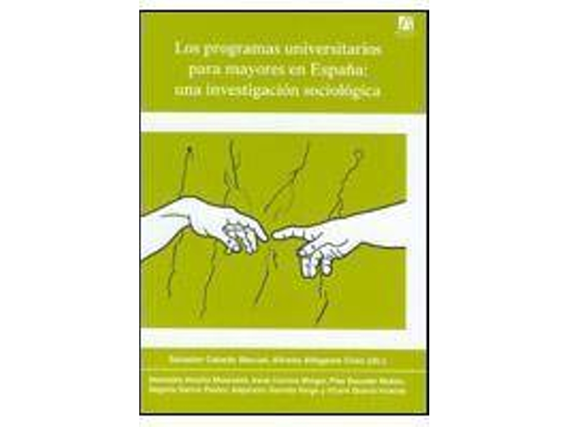 Livro Los Programas Universitarios Para Mayores En Espana de Mercedes Alcañiz Moscardó (Espanhol)