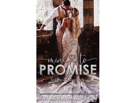 Livro Mine to Promise de Natasha Madison (Inglês - Capa Dura)