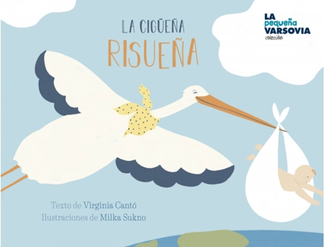Livro La Cigüeña Risueña de Virginia Cantó (Espanhol)