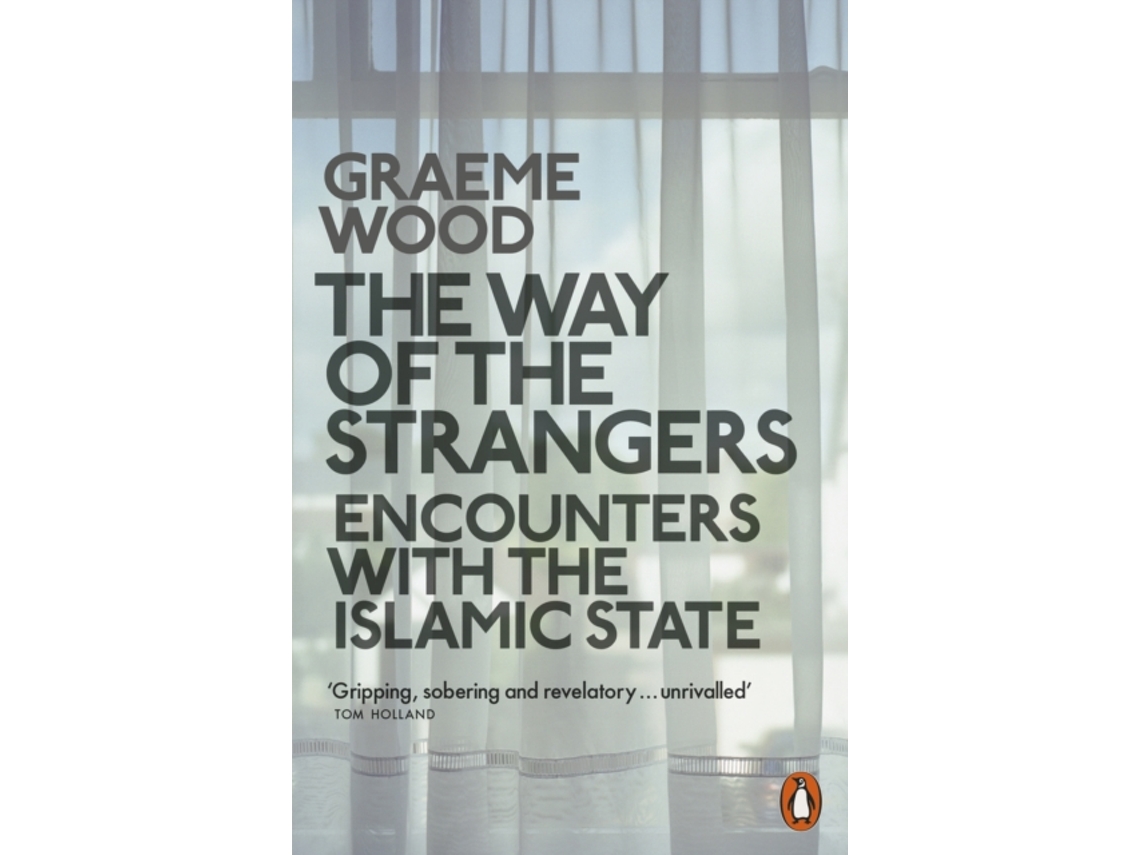 Livro The Way of the Strangers de Graeme Wood (Inglês)