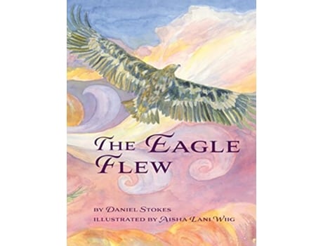 Livro The Eagle Flew de Daniel Stokes (Inglês)