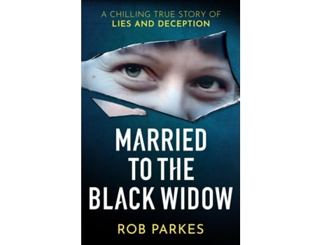 Livro Married To The Black Widow De Rob Parkes (inglês)