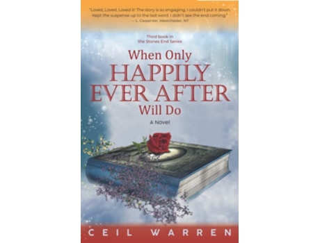 Livro When Only Happily Ever After Will Do The Stones End Series de Ceil Warren (Inglês)
