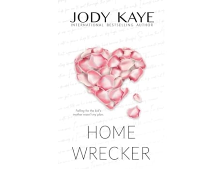 Livro Home Wrecker Special Edition de Jody Kaye (Inglês)