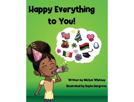 Livro Happy Everything to You A Celebration of Culture de Michol M Whitney (Inglês)