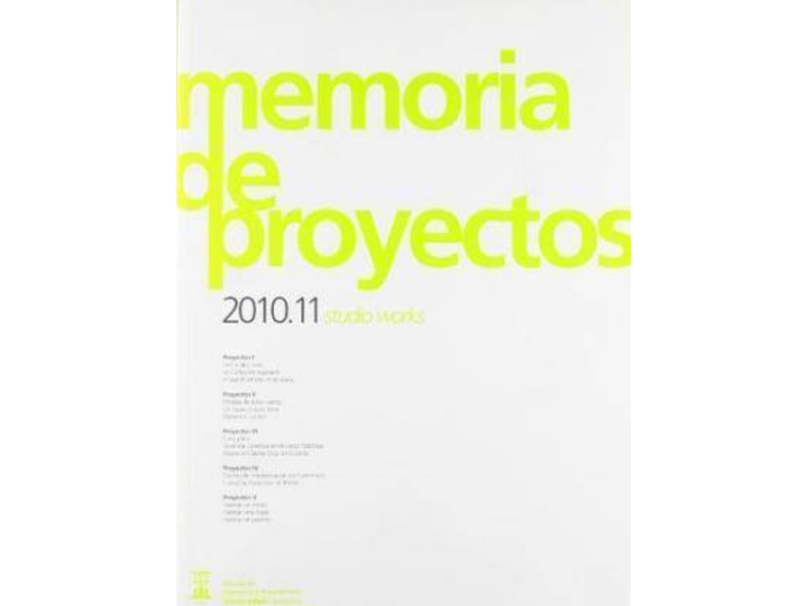 Livro Memoria de proyectos 2010.11 studio works de Bergera Serrano e José Ignacio (Espanhol)