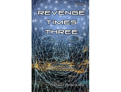 Livro Revenge Times Three De Paul Brackley (inglês)