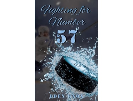Livro Fighting for Number 57 de Eden Knox (Inglês)