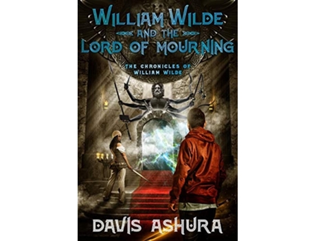 Livro William Wilde and the Lord of Mourning de Davis Ashura (Inglês - Capa Dura)