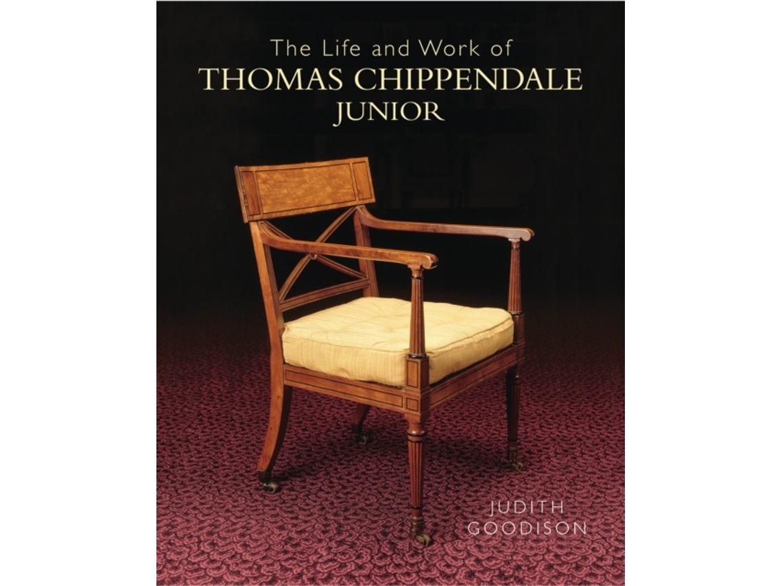 Livro The Life and Work of Thomas Chippendale Junior de Judith Goodison (Inglês - Capa Dura)